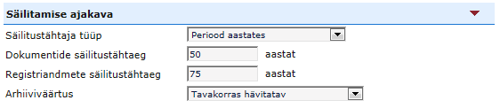 Pilt 3: Säilitamise ajakava lisamine